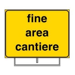 Segnale da cantiere 'fine area di cantiere'